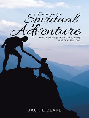 cover image of Dating as a Spiritual Adventure